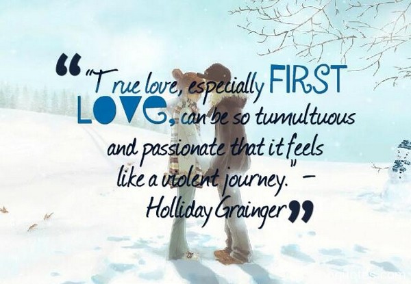 My First Love Quotes
