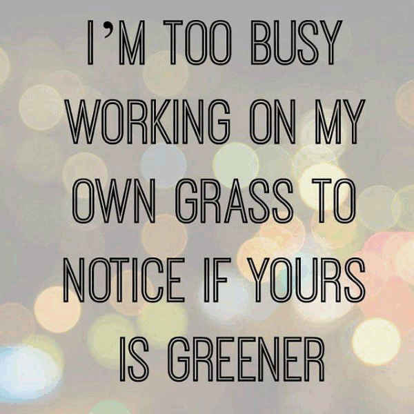 greener-grass-quotes-for-family