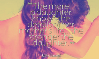 Life Quotes Mother Daughter Quotes
