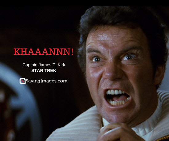 james t kirk quotes khan