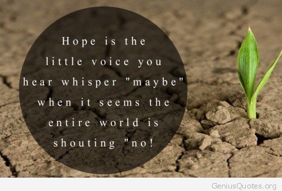 Hope Is The Little Voice 1