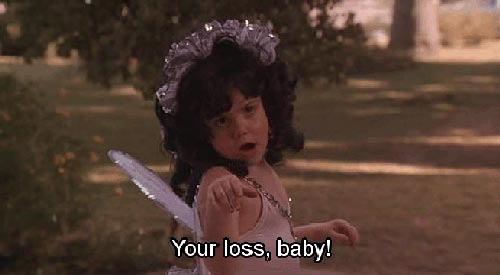 funny-little-rascals-quotes-your-loss-baby