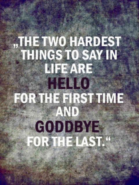 I miss you but goodbye quotes
