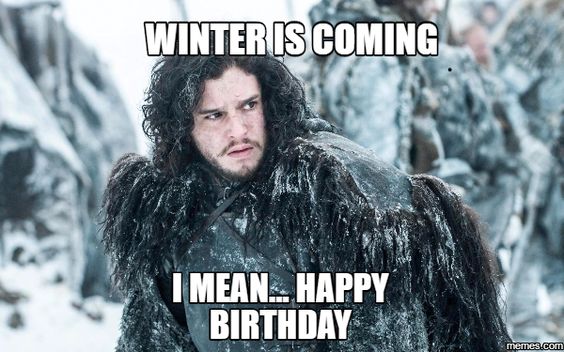 1508494117 928 20 Best Birthday Memes For A Game Of Thrones Fan