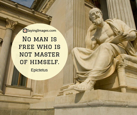 master of himself epictetus quotes