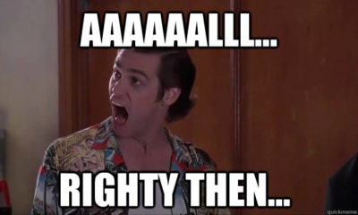 20 Funniest Ace Ventura Alrighty Then Memes