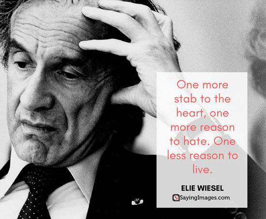 elie wiesel quote reason to live