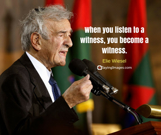 elie wiesel quotes witness