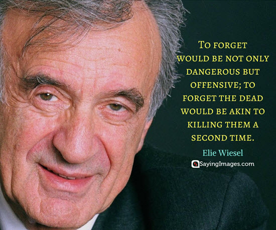 elie wiesel quotes to forget
