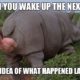 1510940152 42 25 Hangover Memes That Are Way Too True