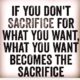 If You Do Not Sacrifice