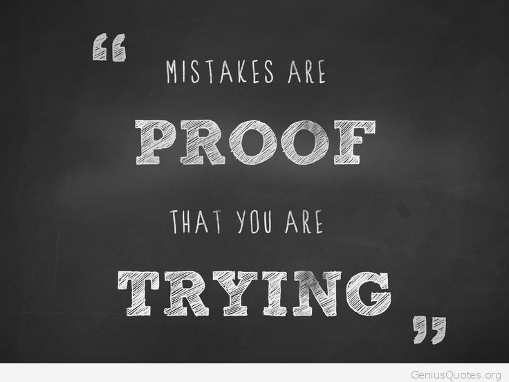 Mistakes Are Proof