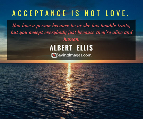 albert ellis acceptance quotes