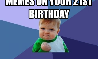 20 Outrageously Funny Happy 21st Birthday Memes