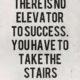 There Is No Elevator