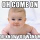 1515232825 285 20 Totally Adorable Baby Memes That Will Make You Smile