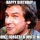 1515588578 919 20 Outrageously Hilarious Birthday Memes Volume 2