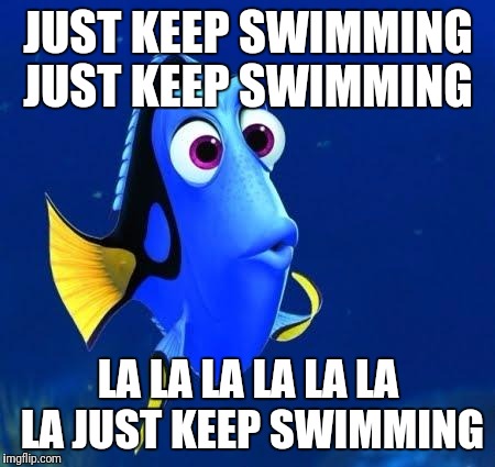 1515826050 919 20 Just Keep Swimming Memes To Motivate You