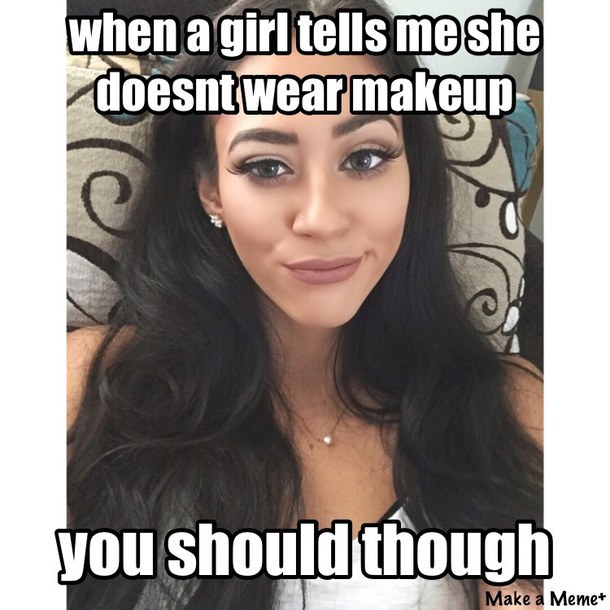 Makeup Memes That Are Way Too Real