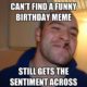 1516181230 551 20 Outrageously Hilarious Birthday Memes Volume 1