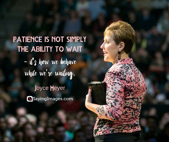 joyce meyer patience quotes