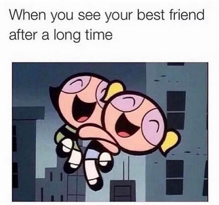 1516751091 827 20 Best Friend Memes Thatll Make You Want To Tag Your Bff Now
