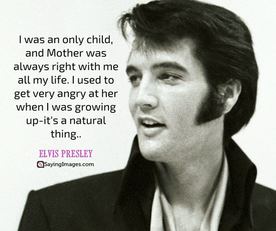 quote by elvis presley
