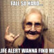 1517209284 167 18 Life Alert Memes That Will Save You From Boredom