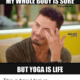 1518702058 473 20 Yoga Memes That Are Honestly Funny