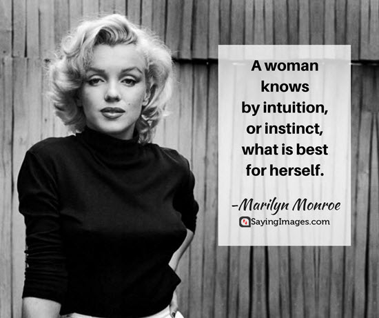 marilyn monroe intuition quotes
