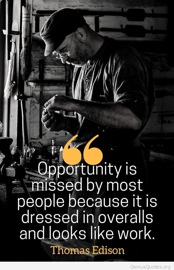 Opportunity Is Missed By Most