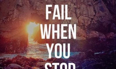 You Only Fail When You Stop Trying