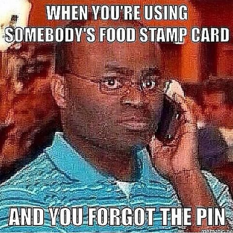 when-youre-food-stamp-memes