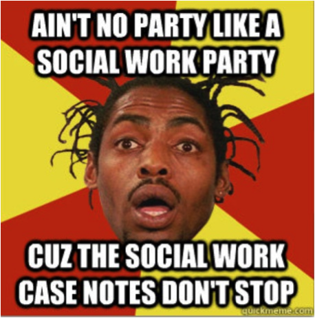 aint-no-party-social-work-meme