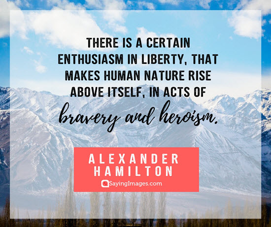 alexander hamilton bravery quotes
