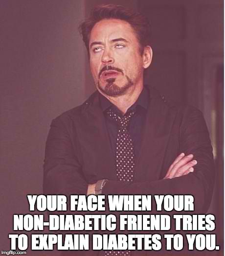 your-face-diabetes-meme