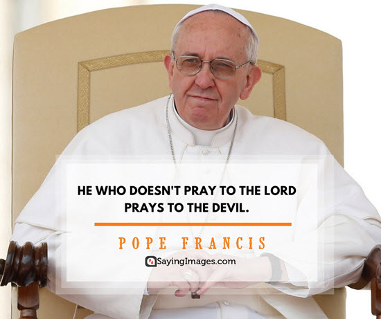 pope francis prayer quotes
