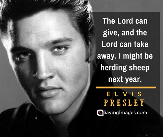 elvis presley lord quotes