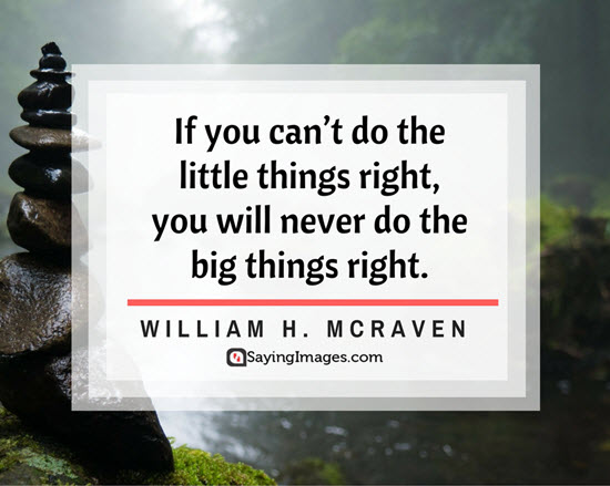 william h mcraven little things quotes