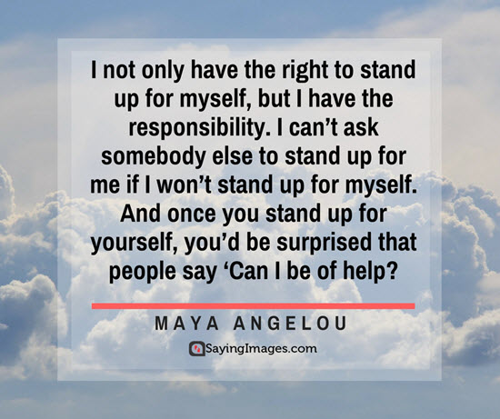 maya angelou stand up quotes