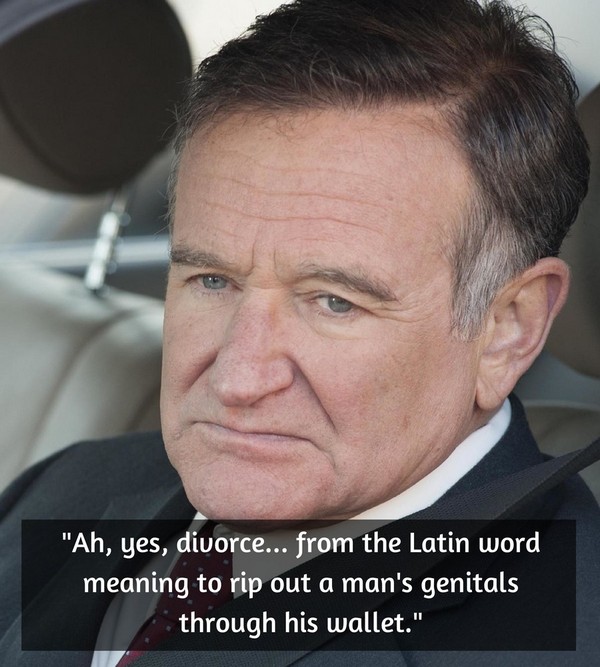 Robin Williams Quotes. Divorce