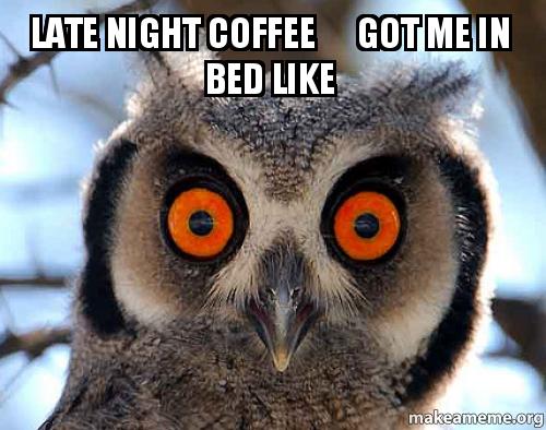 1524842697 273 20 Coffee Memes That’ll Wake You Up