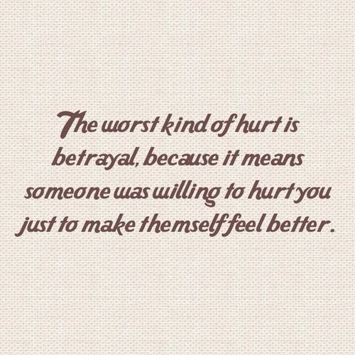 Betrayal Quotes Hurt Love
