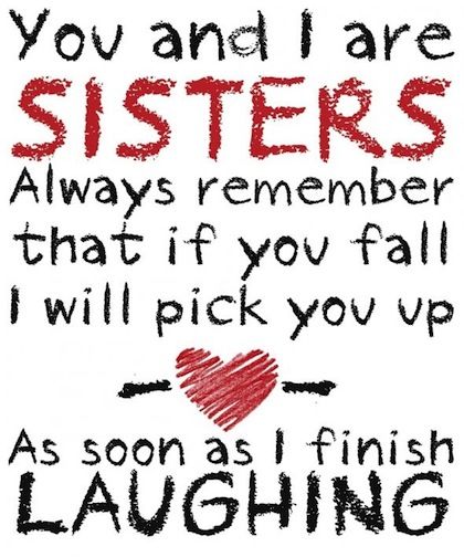 Funny Sister Quotes