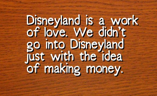 Walt Disney Quotes Disneyland