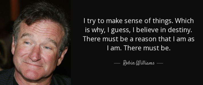 Robin Williams Quote on Destiny