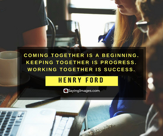 henry ford unity quotes