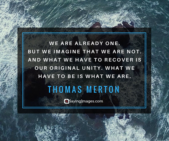 thomas merton unity quotes