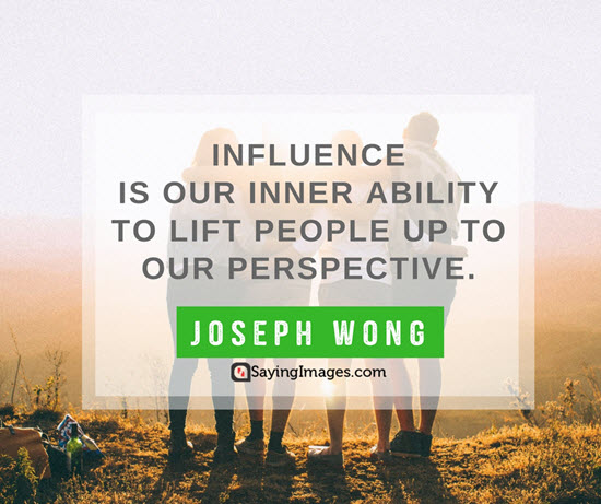 joseph wong influence quotes