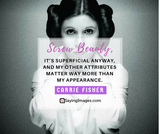 carrie fisher beautiful quotes